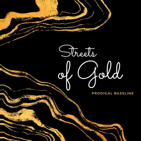 Streets of Gold