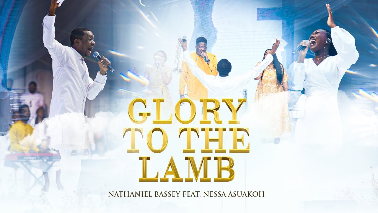 GLORY TO THE LAMB | NATHANIEL BASSEY feat. NESSA ASUAKOH |   #nathanielbassey #hallelujahchallenge  cover art