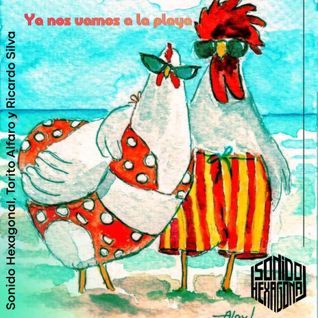 Ya llegamos a la playa ft. Torito Alfaro, Ricardo Silva & Mati Ramírez cover art