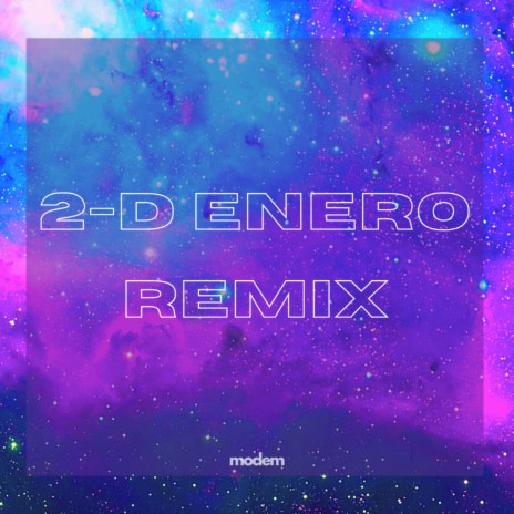 2-D Enero (Remix) cover art