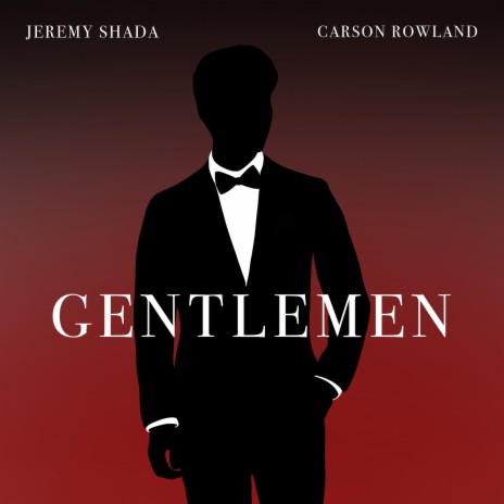 Gentlemen ft. Carson Rowland cover art