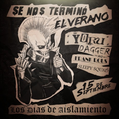 Se Nos Terminó El Verano ft. Dagger & Frank Rous cover art