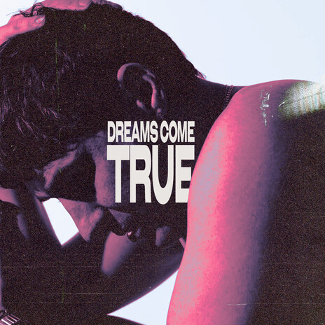 Dreams Come True (Remix) cover art