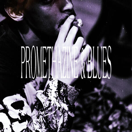 Promethazine & Blues cover art