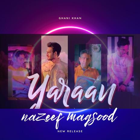 Yaraan ft. Saif Ali Khan, Moiz khan & Samir Khan Kabir cover art