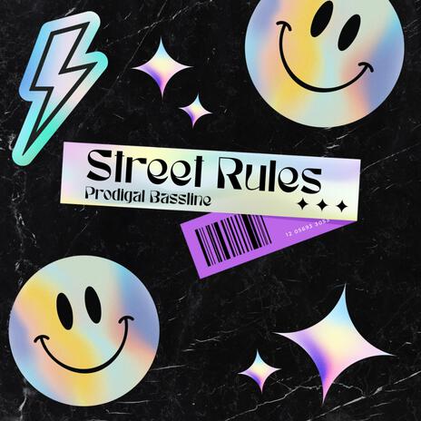 Street Rules