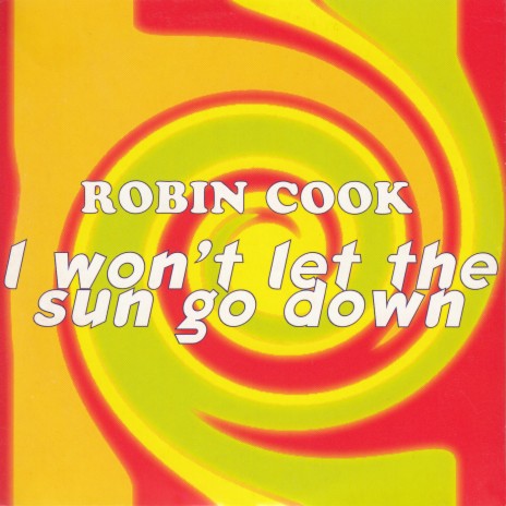 I Won't Let The Sun Go Down On Me (Radio Edit) cover art