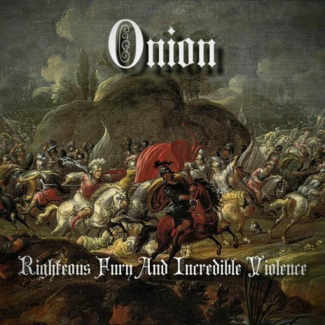 Righteous Fury And Incredible Violence cover art