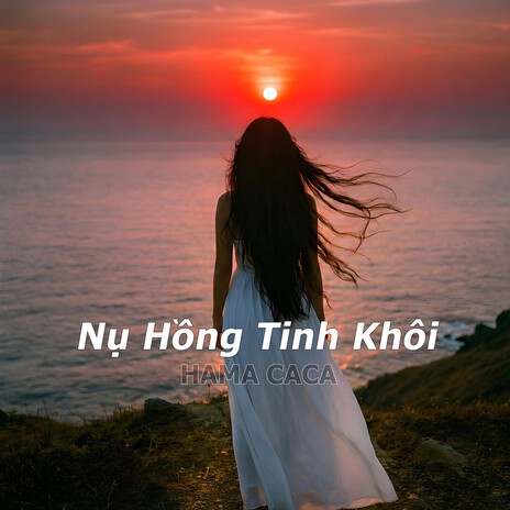 Nụ Hồng Tinh Khôi cover art