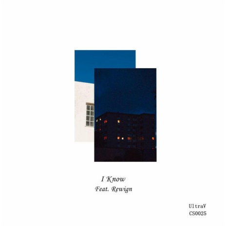 I Know ft. Rewign cover art