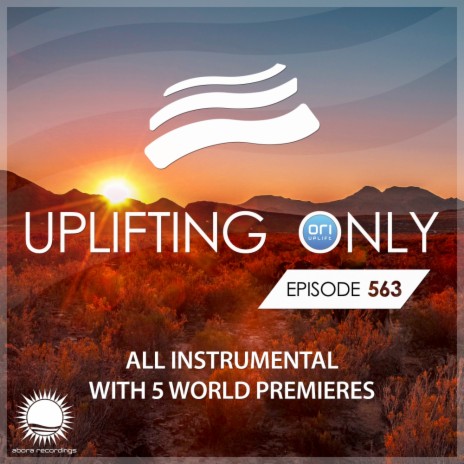 Zero Day (UpOnly 563) (Mix Cut) ft. Frank Waanders & Collide1