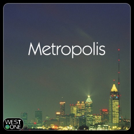 Metropolis ft. Tom Garrad-Cole