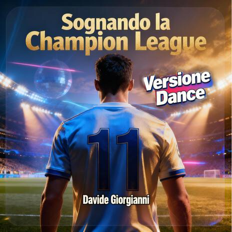 Sognando la Champions League (DANCE) cover art