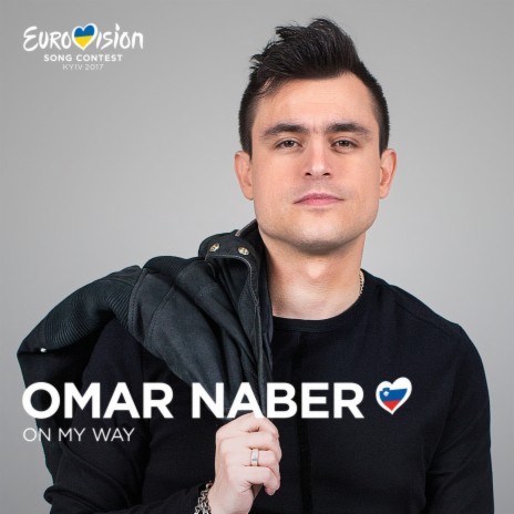 On My Way (Eurovision 2017 - Slovenia)