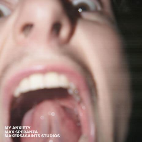 MY ANXIETY cover art