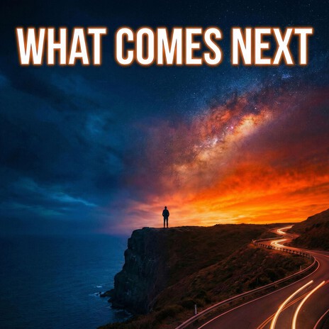 What Comes Next cover art