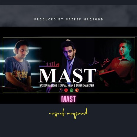 Mast ft. Saif Ali khan Samir Kabir Khan cover art