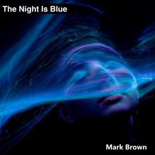 The Night Is Blue cover art