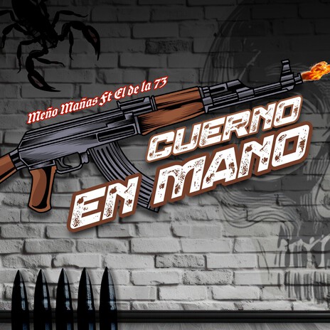 Cuerno en mano ft. EL DE LA 73 cover art