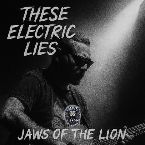 These Electric Lies