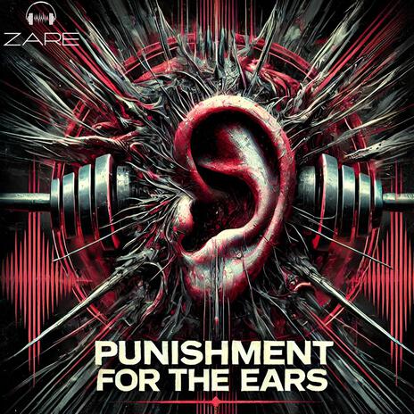 Punishment For the Ears cover art