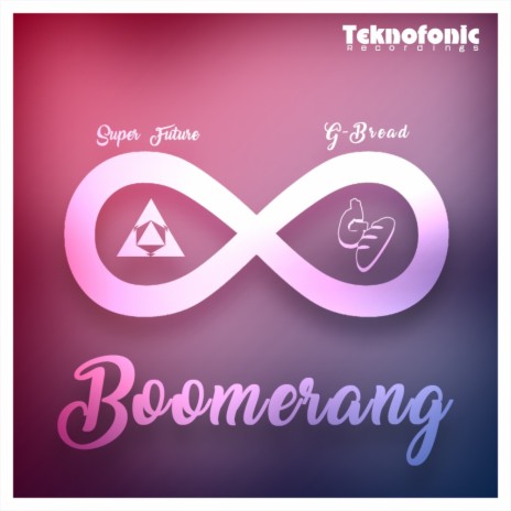 Boomerang (Original Mix) ft. G-Bread cover art
