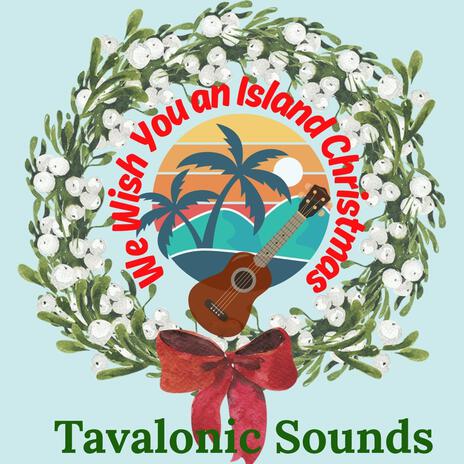 We Wish You an Island Christmas cover art