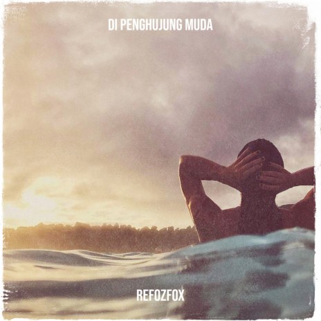Di Penghujung Muda cover art