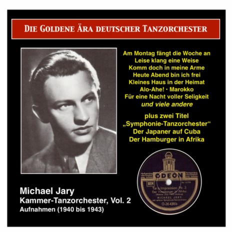Wunderbar, wunderbar wie du heute tanzt ft. Michael Jary Chamber Dance Orchestra & Michael Jary