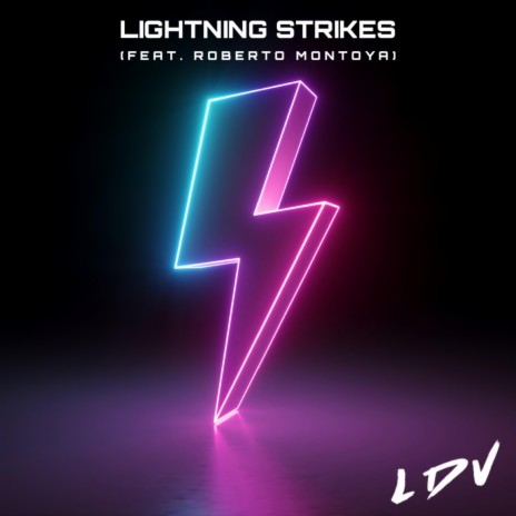 Lightning Strikes ft. Roberto Montoya cover art