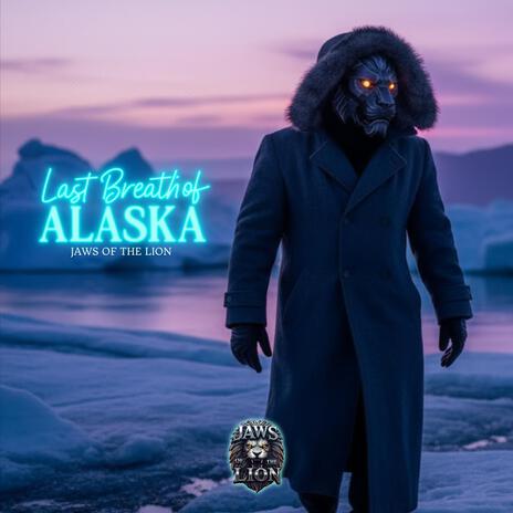 Last Breath of Alaska