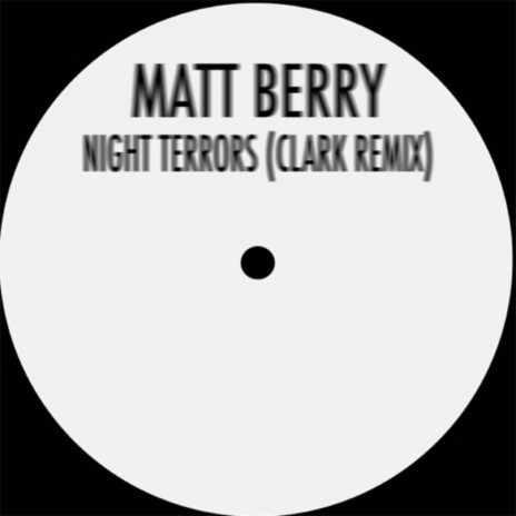 The Night Terrors (Clark Remix) ft. Matt Berry cover art