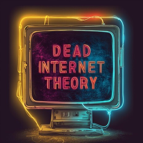 Dead Internet Theory cover art