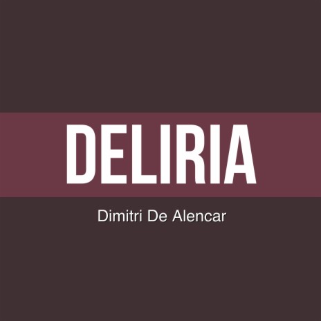 Deliria