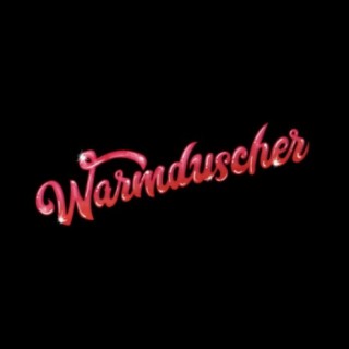 Warmduscher
