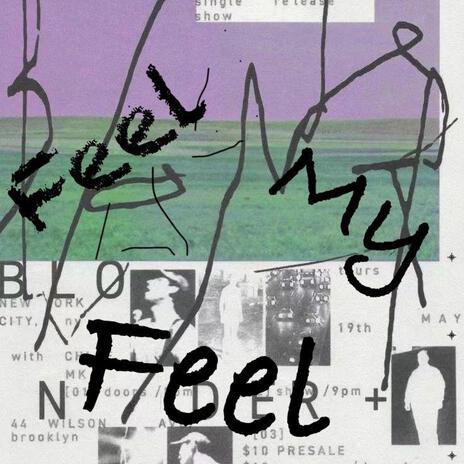 Feel My Feel cover art