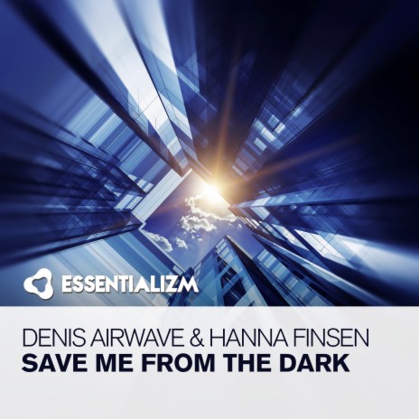 Save Me From The Dark (Extended Mix) ft. Hanna Finsen cover art