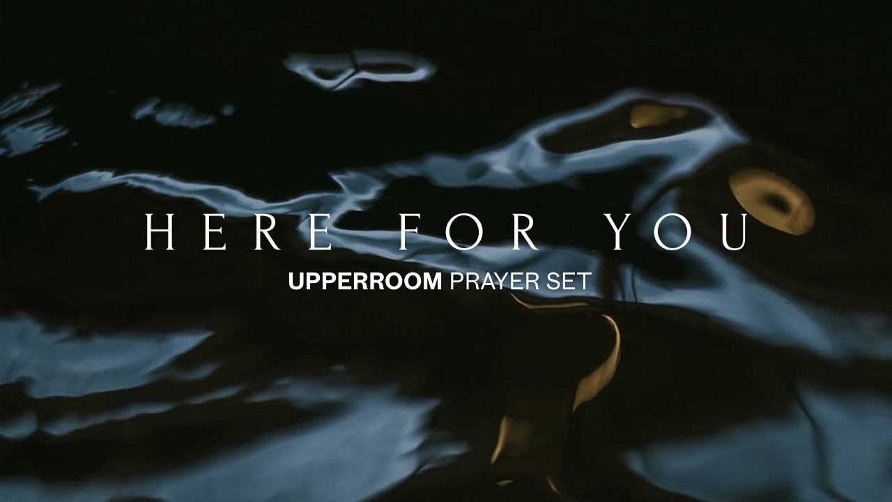 Here For You - UPPERROOM Prayer Set
