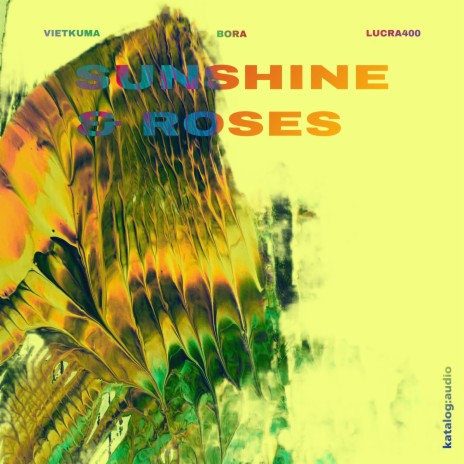sunshine & roses ft. bora & lucra400 cover art