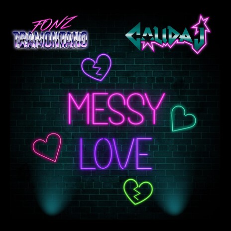Messy Love ft. Calida J