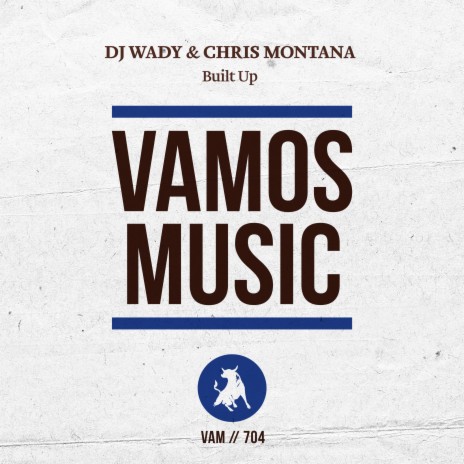 Built Up (Radio Edit) ft. Chris Montana cover art
