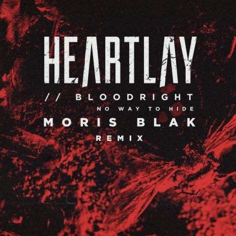 Bloodright (No Way to Hide) (Moris Blak Remix) cover art