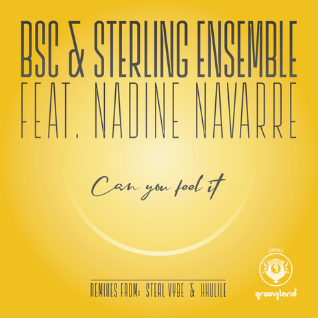 Can You Feel It (Khulile Kholwaku Retake) ft. Sterling Ensemble & Nadine Navarre