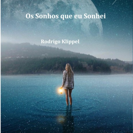 Os Sonhos Que Eu Sonhei cover art