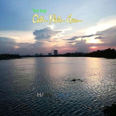 Trơ Trọi Chốn Nhân Gian cover art