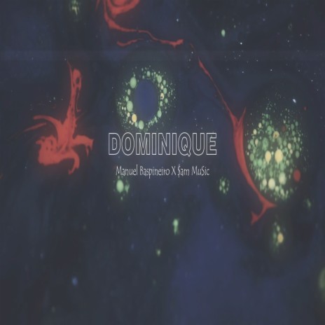Dominique ft. $am Mu$ic cover art