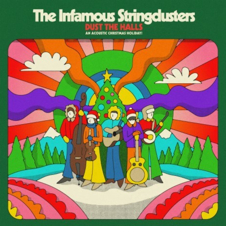 The Infamous Stringdusters
