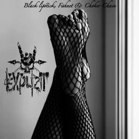 Black Lipstick, Fishnet & Choker Chain cover art