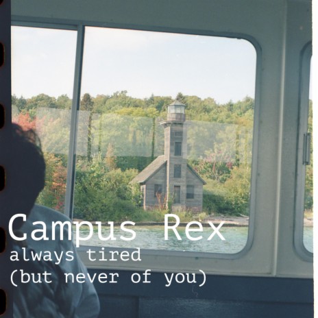 always tired (but never of you) cover art