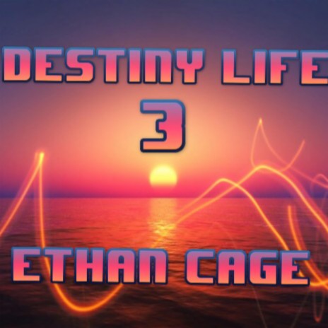 Destiny Life 3 (Instrumental) cover art